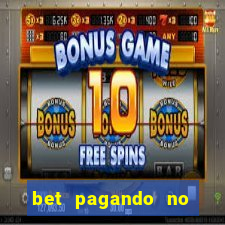 bet pagando no cadastro sem deposito